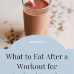 What to eat after a workout - Check out my tips for what to eat after a work out to build muscle, lose excess weight and recover fast